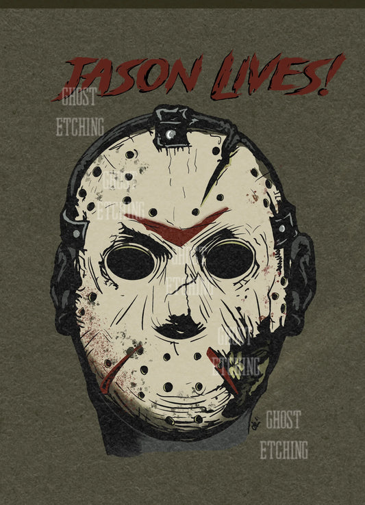 "Jason Lives!" by Ghost Etching Original Artwork